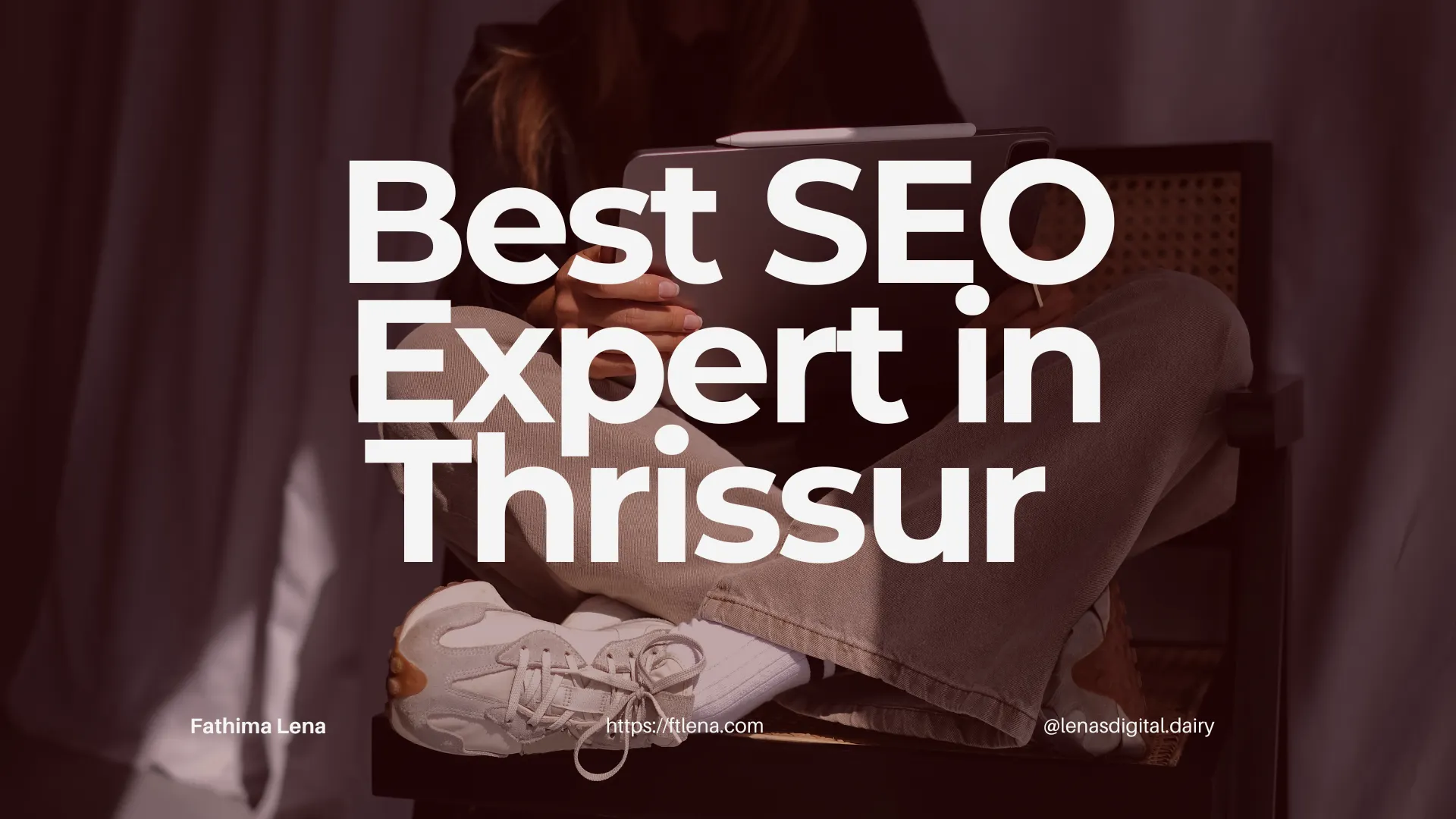 Best SEO Expert in Thrissur